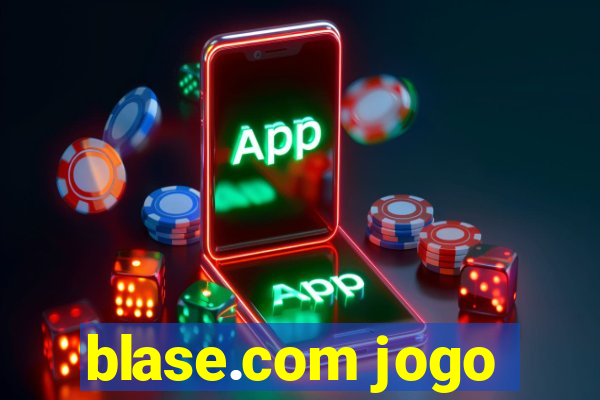 blase.com jogo